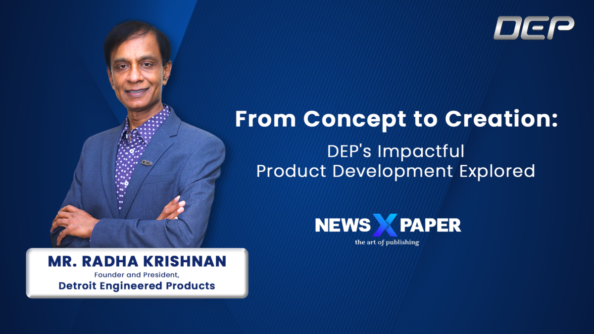 DEP's Offerings & Innovation in Product Development